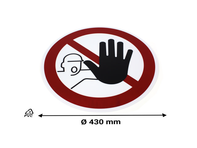 Self-adhesive safety pictogram, Entry prohibited to unauthorised personnel