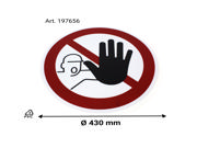 Self-adhesive safety pictogram, Entry prohibited to unauthorised personnel